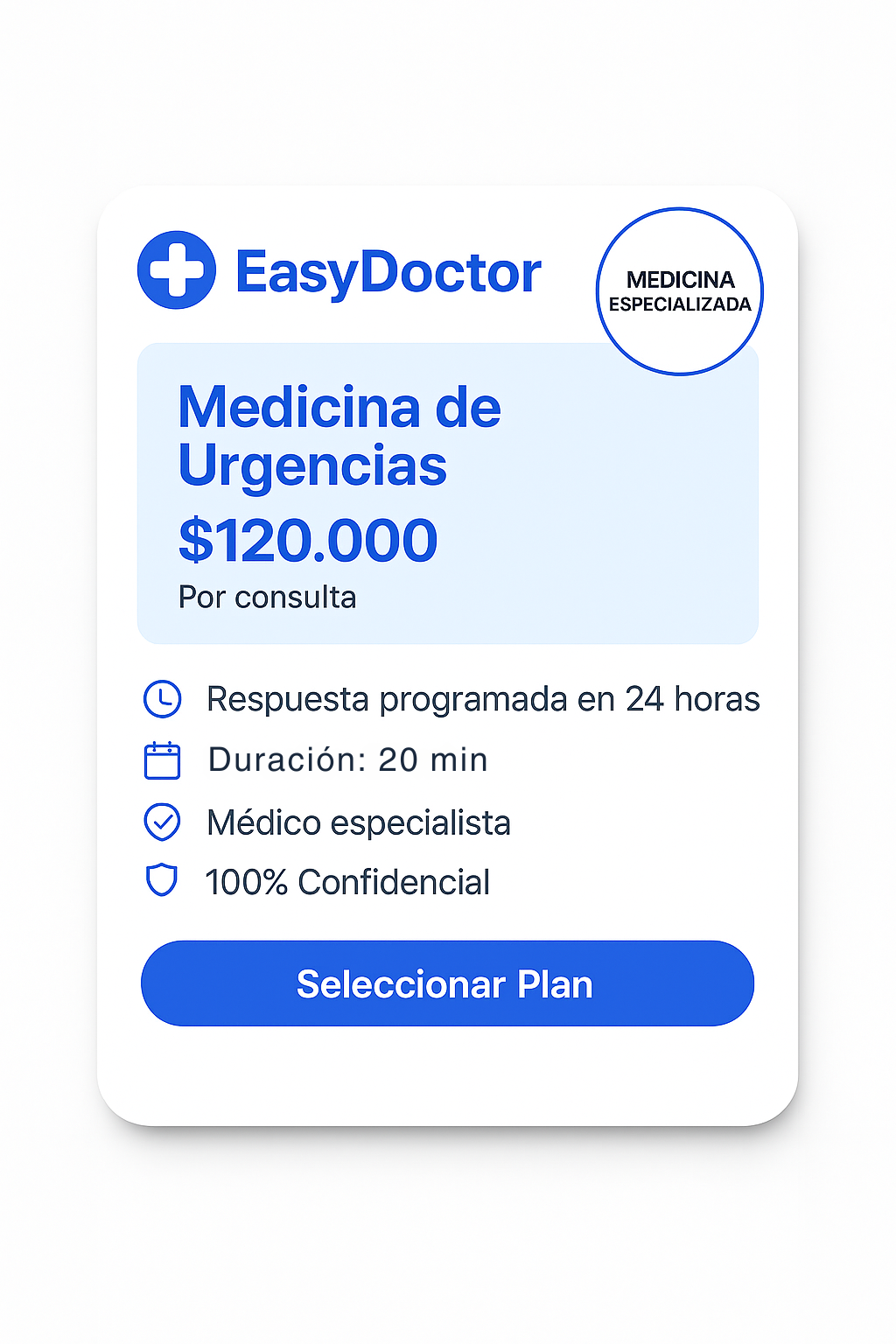 Valoración por Especialista en Medicina de Urgencias